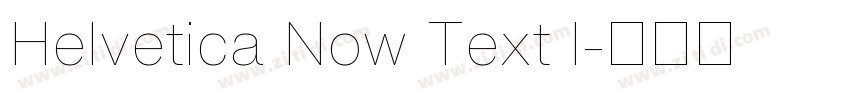Helvetica Now Text l字体转换
